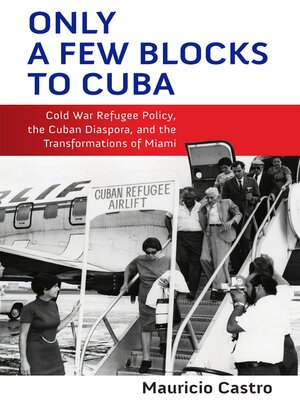 cover image of Only a Few Blocks to Cuba